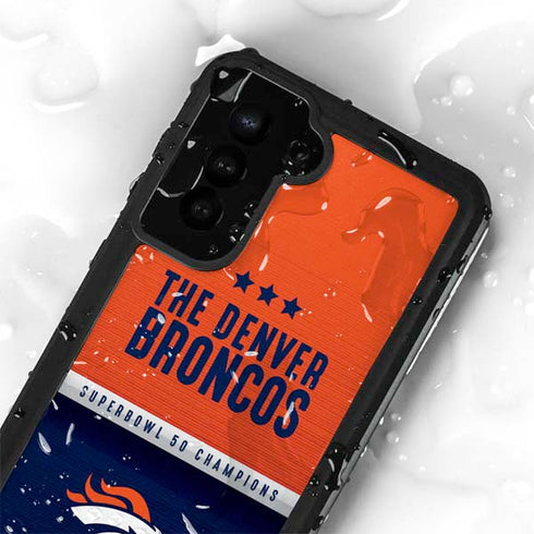 NFL Denver Broncos Super Bowl 50 Champions Galaxy S23 Plus Waterproof Case