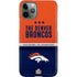 NFL Denver Broncos Super Bowl 50 Champions iPhone 11 Pro Lite Case
