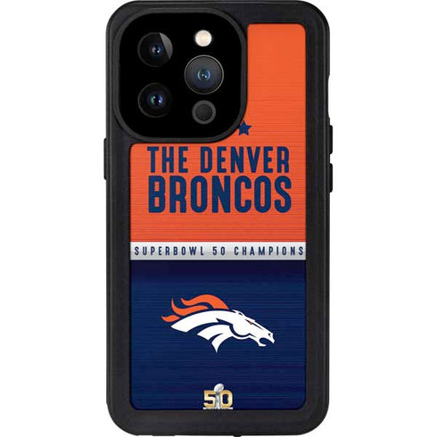 NFL Denver Broncos Super Bowl 50 Champions iPhone 14 Pro Waterproof Case