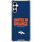 NFL Denver Broncos Team Motto Galaxy A15 5G Clear Case