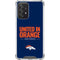 NFL Denver Broncos Team Motto Galaxy A52 5G Clear Case