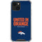 NFL Denver Broncos Team Motto iPhone 13 Clear Case