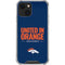 NFL Denver Broncos Team Motto iPhone 13 Mini Clear Case