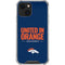 NFL Denver Broncos Team Motto iPhone 14 Plus Clear Case