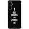 Eat Brains and Zombie On Black Galaxy A54 5G Clear Case