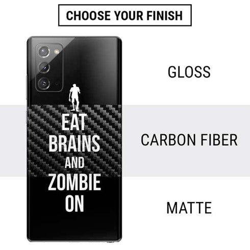 Eat Brains and Zombie On Black Galaxy Note20 5G Skin