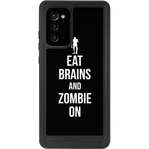 Eat Brains and Zombie On Black Galaxy Note20 5G Waterproof Case