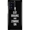 Eat Brains and Zombie On Black Galaxy Note20 Ultra 5G Lite Case