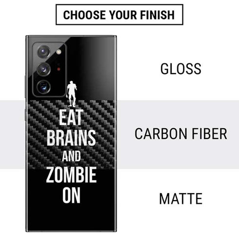 Eat Brains and Zombie On Black Galaxy Note20 Ultra 5G Skin