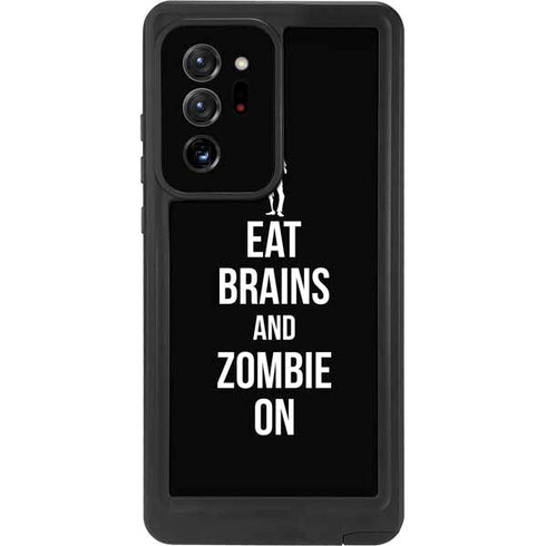 Eat Brains and Zombie On Black Galaxy Note20 Ultra 5G Waterproof Case