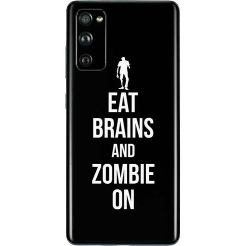 Eat Brains and Zombie On Black Galaxy S20 Fan Edition Skin