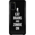 Eat Brains and Zombie On Black Galaxy S20 Lite Case
