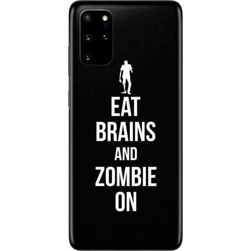 Eat Brains and Zombie On Black Galaxy S20 Plus Skin