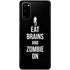 Eat Brains and Zombie On Black Galaxy S20 Skin