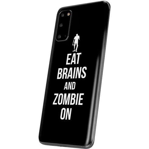 Eat Brains and Zombie On Black Galaxy S20 Skin