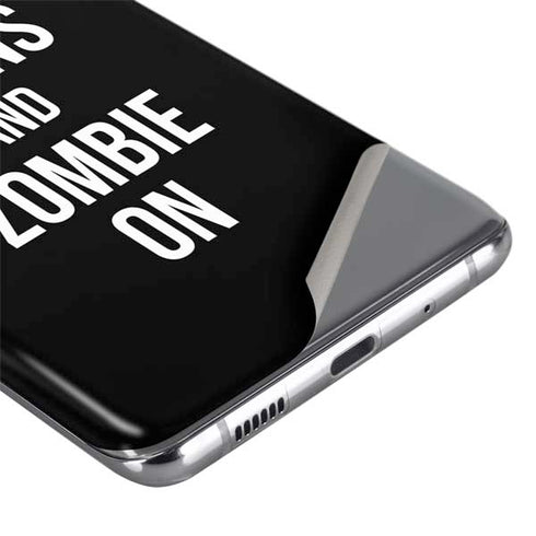 Eat Brains and Zombie On Black Galaxy S20 Skin