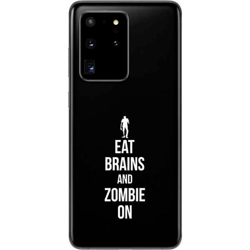 Eat Brains and Zombie On Black Galaxy S20 Ultra 5G Skin
