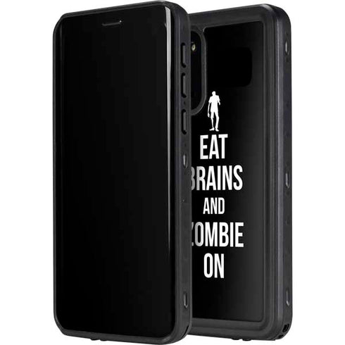 Eat Brains and Zombie On Black Galaxy S20 Waterproof Case