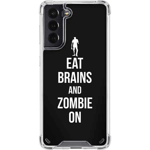 Eat Brains and Zombie On Black Galaxy S21 5G Clear Case