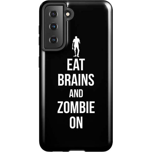 Eat Brains and Zombie On Black Galaxy S21 5G Pro Case