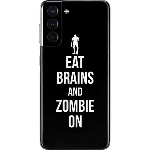 Eat Brains and Zombie On Black Galaxy S21 5G Skin