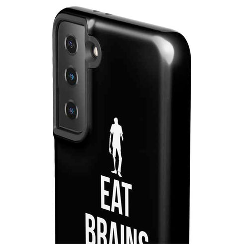 Eat Brains and Zombie On Black Galaxy S21 Plus 5G Pro Case