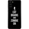 Eat Brains and Zombie On Black Galaxy S21 Plus 5G Skin
