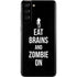Eat Brains and Zombie On Black Galaxy S21 Plus 5G Skin