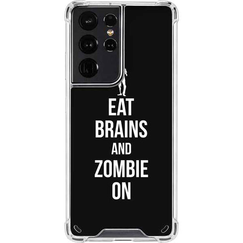Eat Brains and Zombie On Black Galaxy S21 Ultra 5G Clear Case