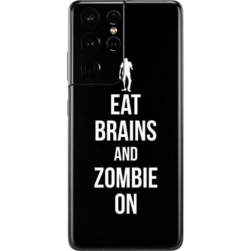 Eat Brains and Zombie On Black Galaxy S21 Ultra 5G Skin
