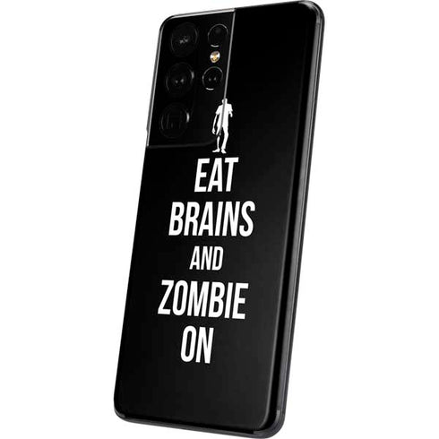 Eat Brains and Zombie On Black Galaxy S21 Ultra 5G Skin
