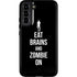 Eat Brains and Zombie On Black Galaxy S22 Plus Pro Case