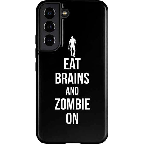 Eat Brains and Zombie On Black Galaxy S22 Pro Case