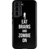 Eat Brains and Zombie On Black Galaxy S22 Pro Case