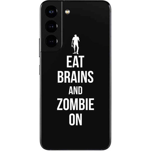 Eat Brains and Zombie On Black Galaxy S22 Skin