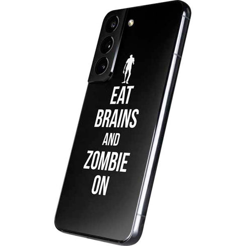 Eat Brains and Zombie On Black Galaxy S22 Skin