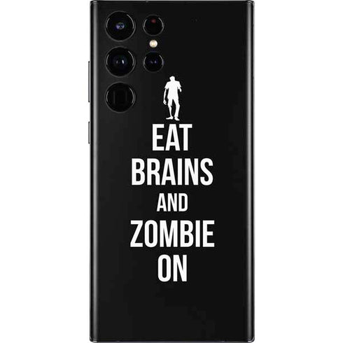 Eat Brains and Zombie On Black Galaxy S22 Ultra Skin