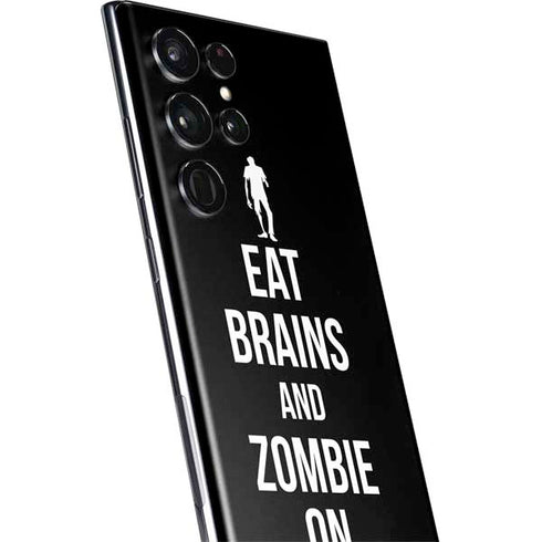 Eat Brains and Zombie On Black Galaxy S22 Ultra Skin