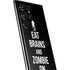 Eat Brains and Zombie On Black Galaxy S22 Ultra Skin