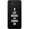 Eat Brains and Zombie On Black Galaxy S23 FE Skin