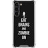 Eat Brains and Zombie On Black Galaxy S23 Plus Clear Case