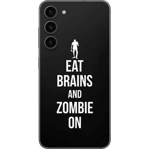 Eat Brains and Zombie On Black Galaxy S23 Plus Skin
