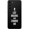 Eat Brains and Zombie On Black Galaxy S23 Plus Skin