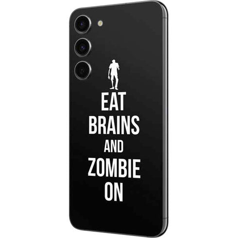 Eat Brains and Zombie On Black Galaxy S23 Plus Skin