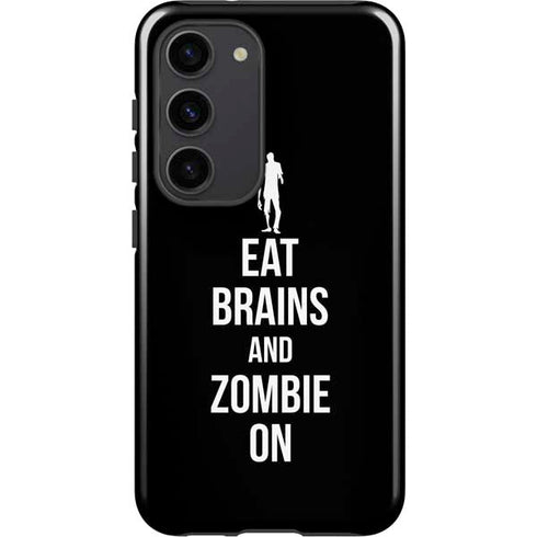 Eat Brains and Zombie On Black Galaxy S23 Pro Case