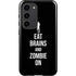 Eat Brains and Zombie On Black Galaxy S23 Pro Case