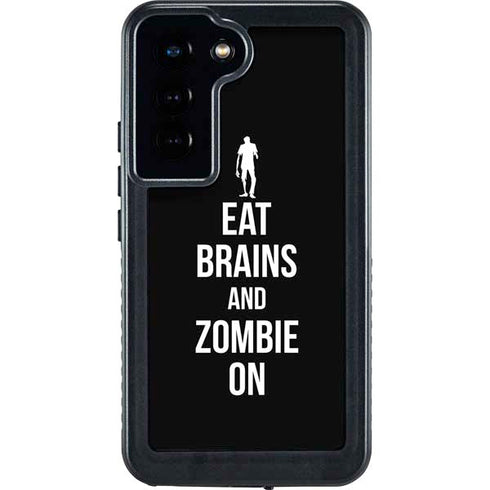 Eat Brains and Zombie On Black Galaxy S23 Waterproof Case