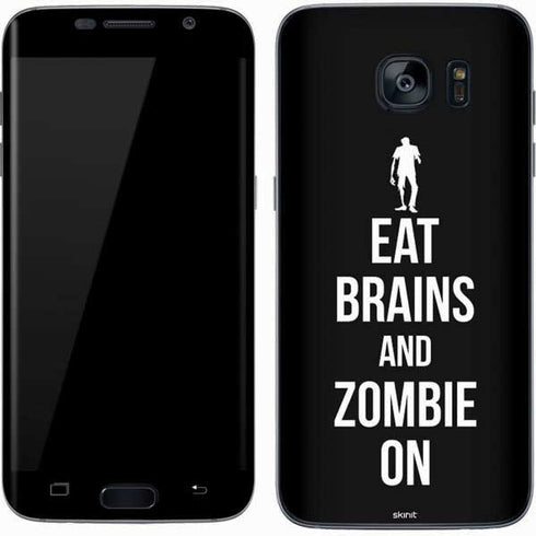 Eat Brains and Zombie On Black Galaxy S7 Skin