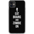 Eat Brains and Zombie On Black iPhone 11 Clear Case