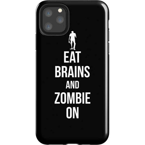Eat Brains and Zombie On Black iPhone 11 Pro Max Impact Case